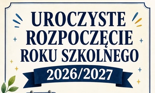 Plakat przedstawiający godziny rozpoczęcia roku szkolnego 